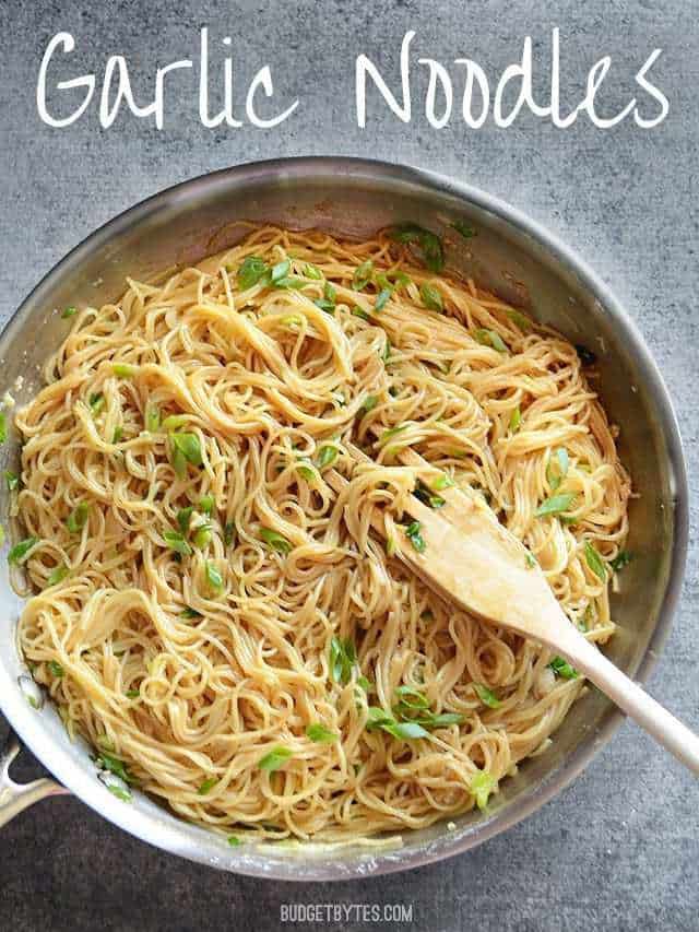 Quick & Easy Garlic Noodles - Sweet, Savory, Addictive! - Budget Bytes