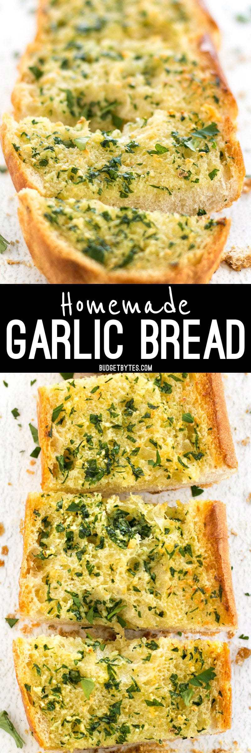 Homemade Garlic Bread - Budget Bytes