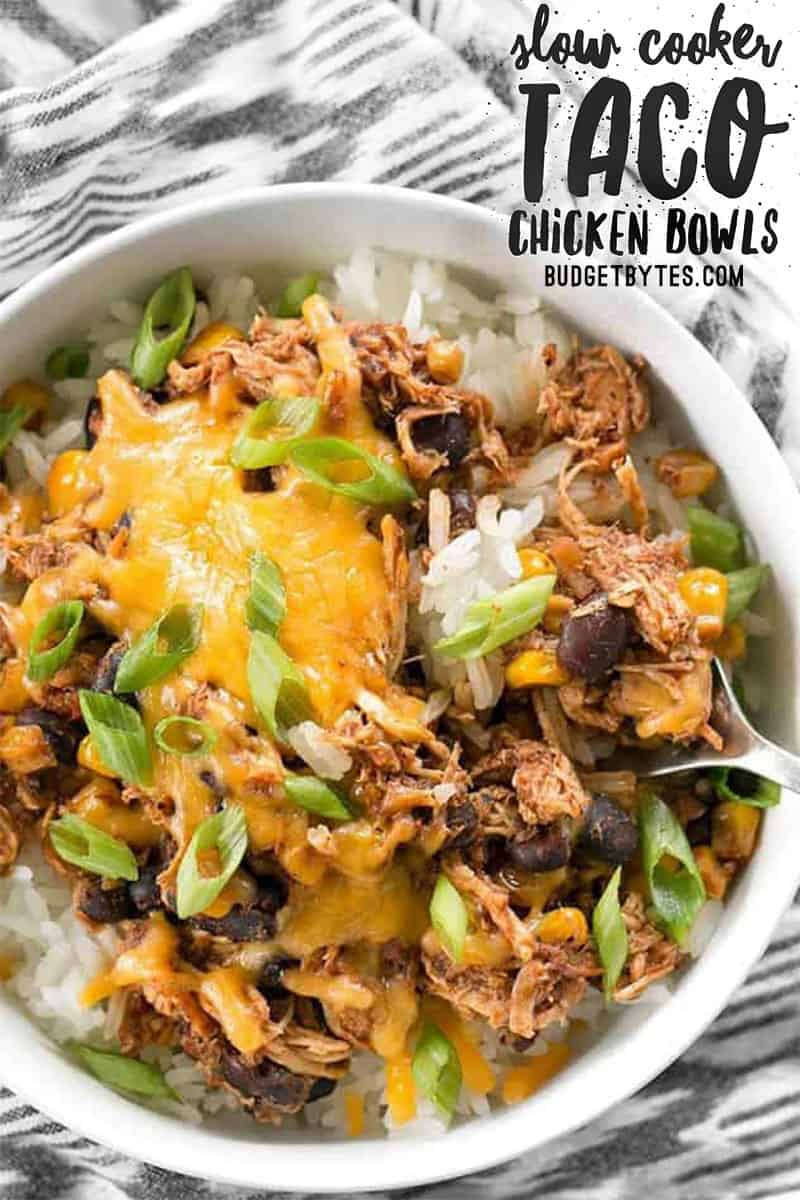 https://www.budgetbytes.com/wp-content/uploads/2011/07/Slow-Cooker-Taco-Chicken-Bowls-PIN-NEW.jpg