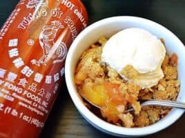 Sriracha Peach Crisp