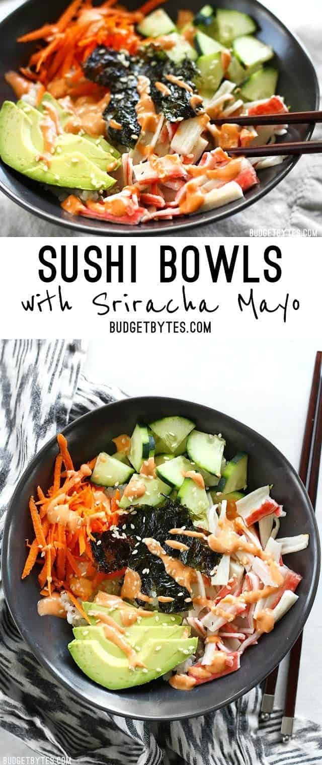 Sushi Bowls with Sriracha Mayo - Budget Bytes