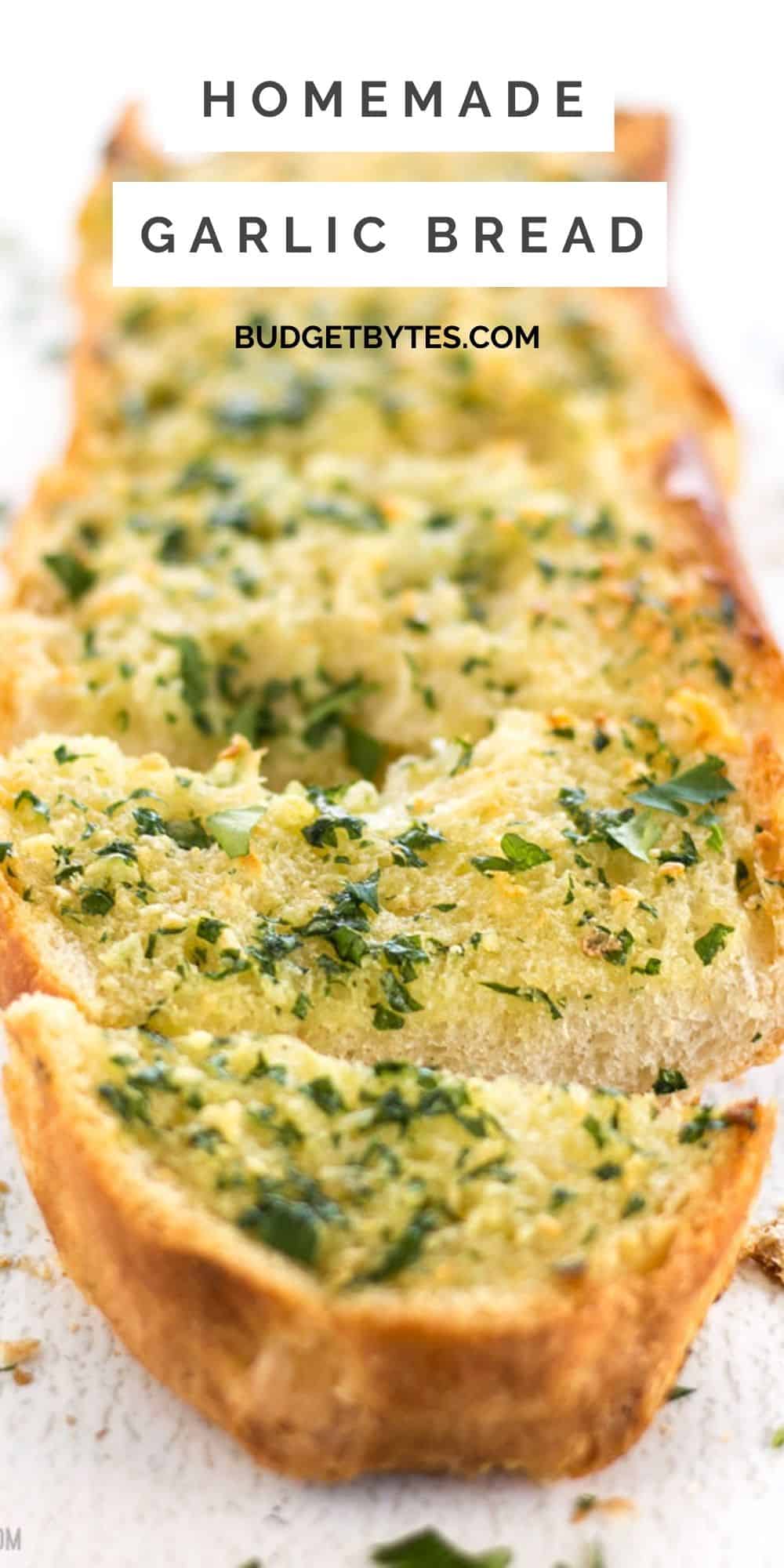 Homemade Garlic Bread - Budget Bytes