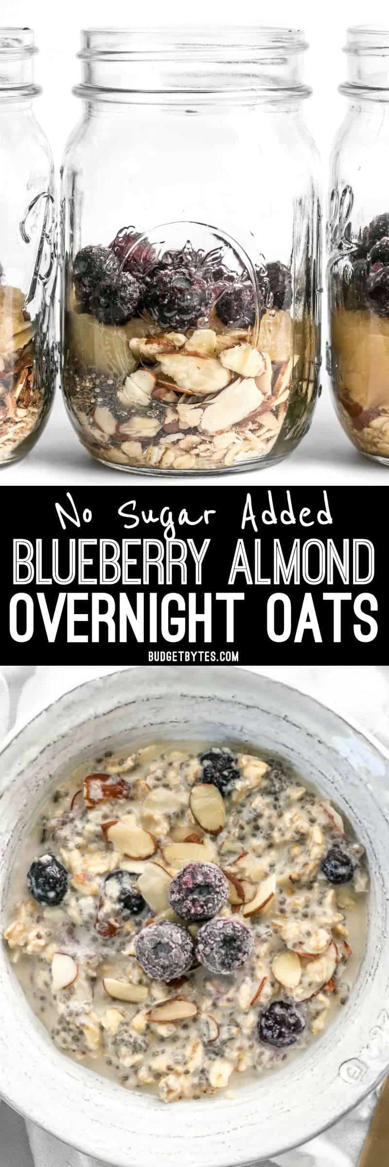 No Sugar Added Blueberry Almond Overnight Oats - Budget Bytes