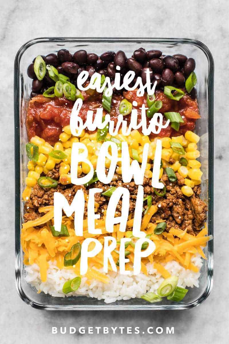 Easiest Burrito Bowl Meal Prep - Budget Bytes