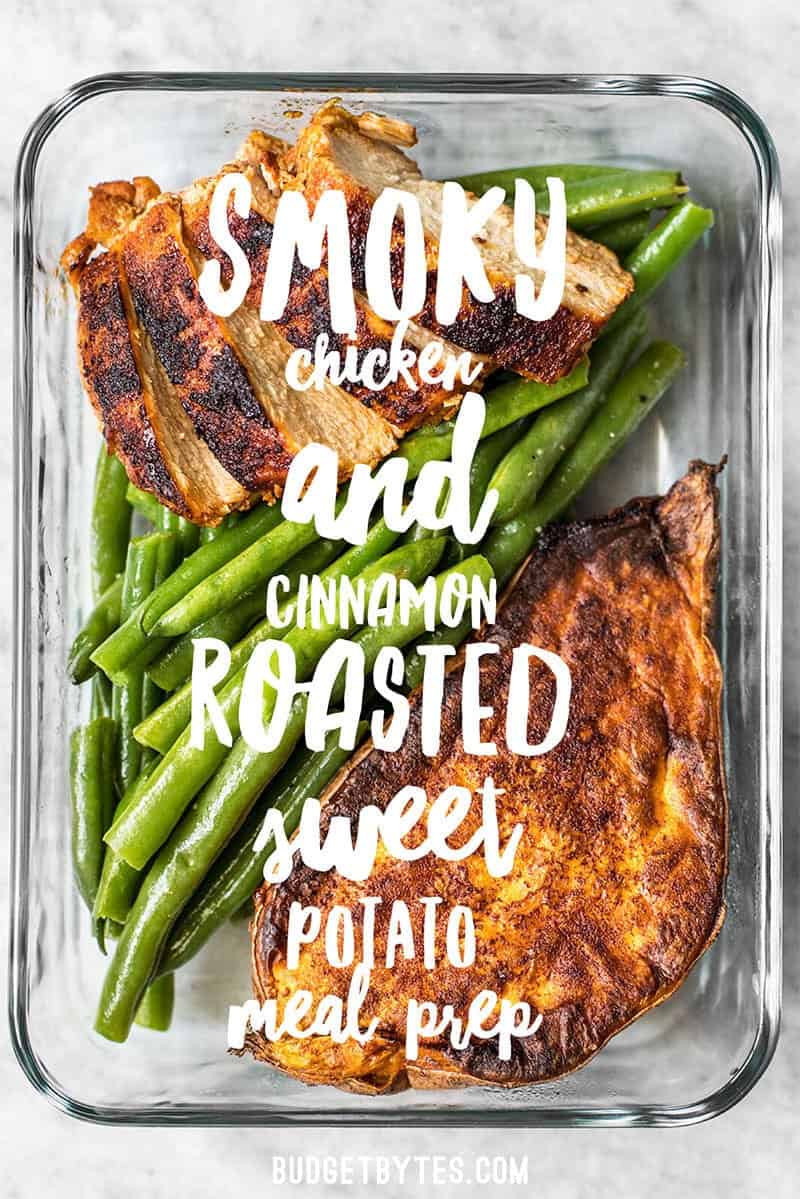 https://www.budgetbytes.com/wp-content/uploads/2018/05/Smoky-Chicken-and-Cinnamon-Roasted-Sweet-Potato-Meal-Prep-PIN.jpg