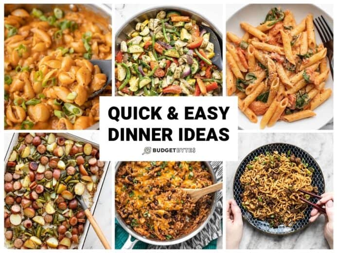 Quick Easy Dinner Ideas Budget Bytes