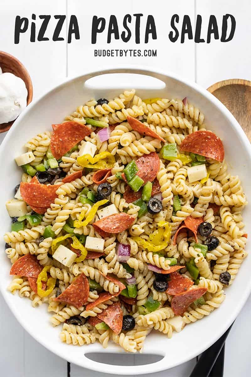 Pizza Pasta Salad Recipe Budget Bytes