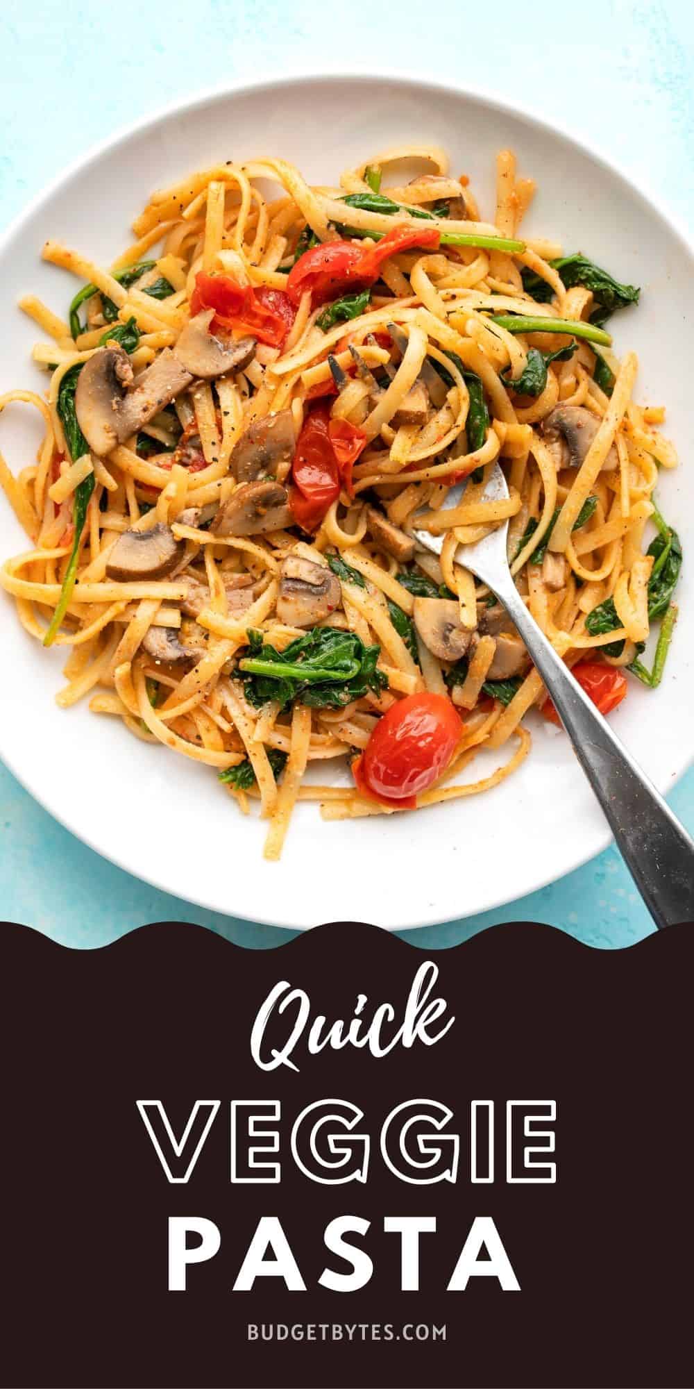 Quick Veggie Pasta - Vegetarian or Vegan - Budget Bytes