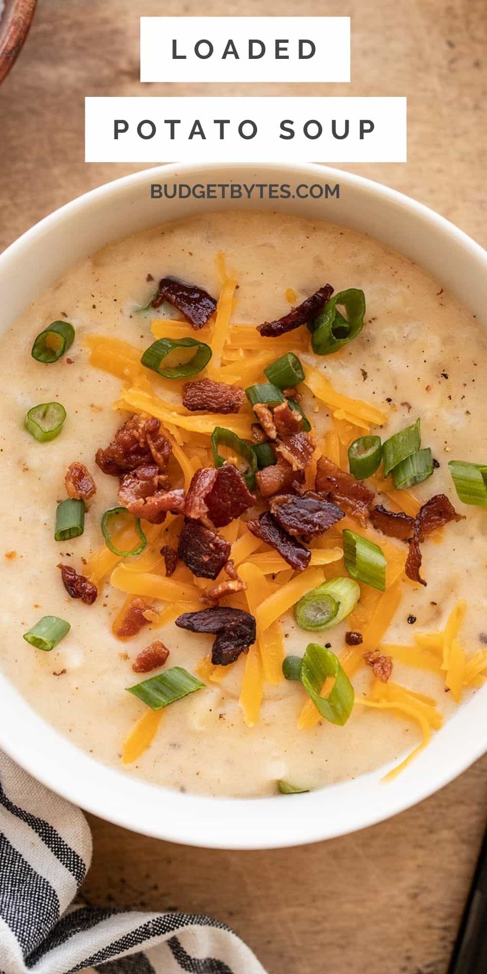 Loaded Potato Soup - Budget Bytes