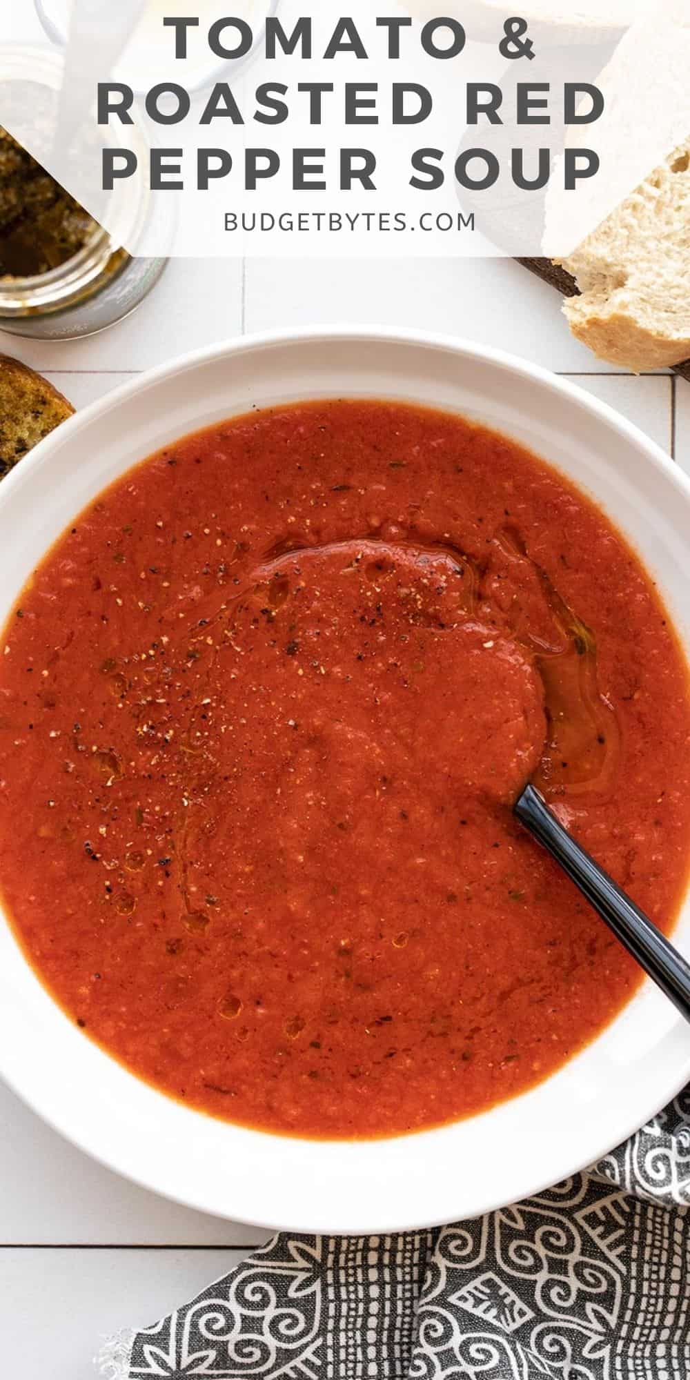 Tomato and Roasted Red Pepper Soup - Budget Bytes