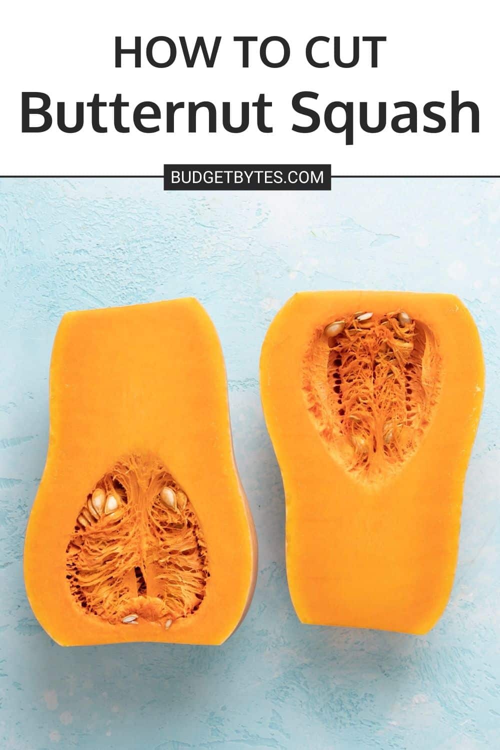 How to Cut Butternut Squash - Budget Bytes